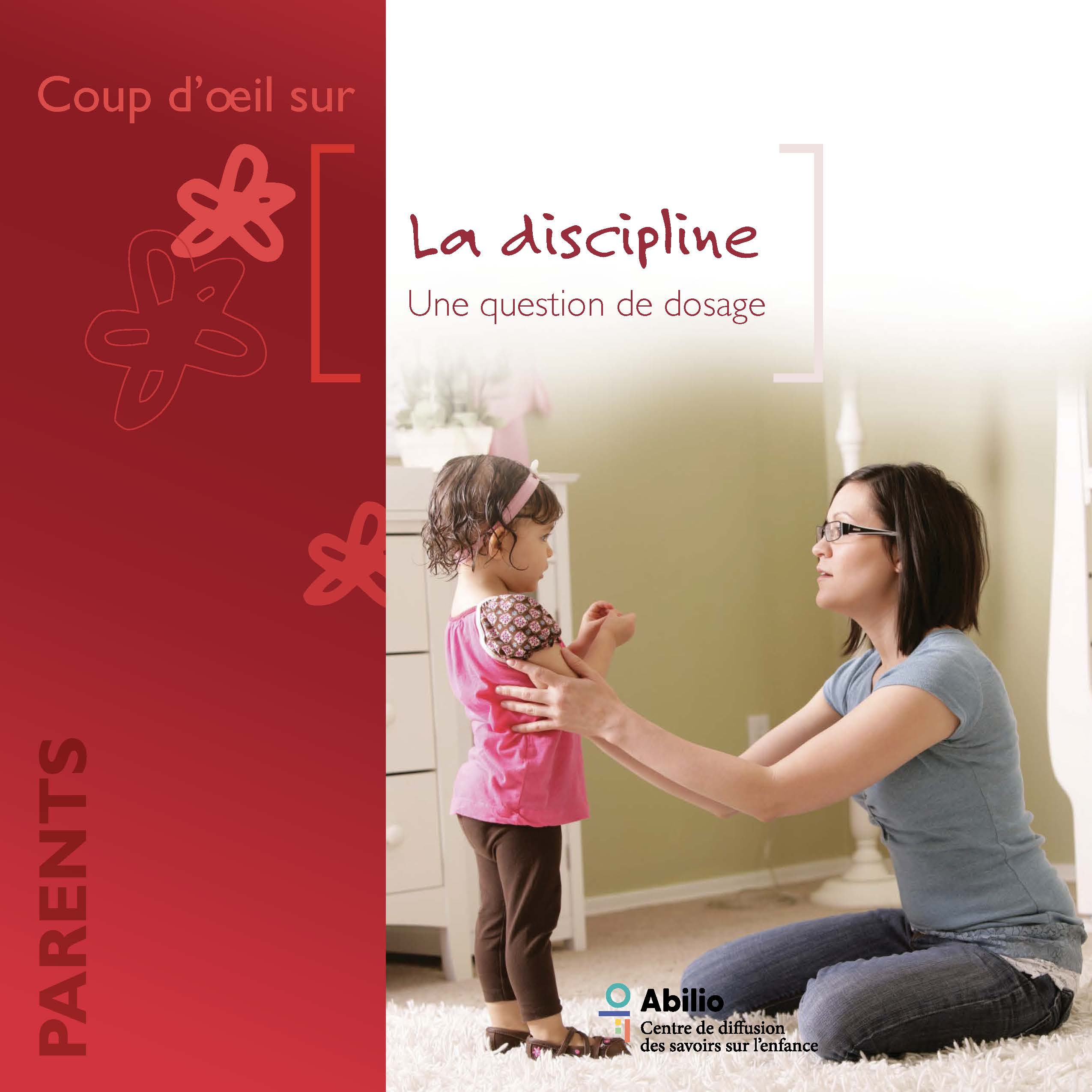 Agressivité – Agression : La discipline : une question de dosage