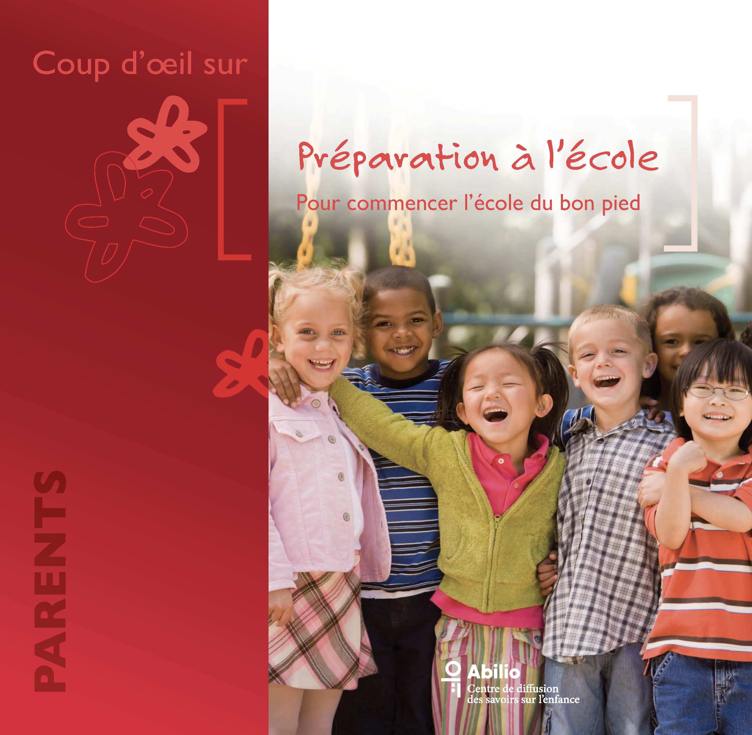 Préparation à l'école : Préparation à l’école : pour commencer l’école du bon pied