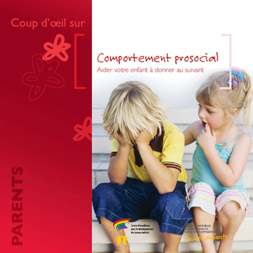 Comportement prosocial : Comportement prosocial : aider votre enfant à donner au suivant