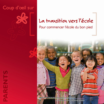 Préparation à l'école : La transition vers l’école : pour commencer l’école du bon pied