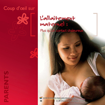 Allaitement maternel : L’allaitement maternel : plus qu’un contact chaleureux
